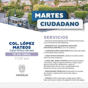 Martes ciudadano Col López Mateos Calvillo