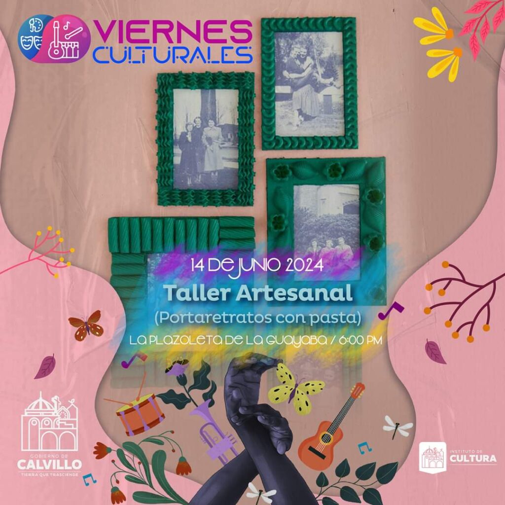 VIERNES CULTURALES 14 JUNIO CALVILLO