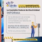 “CFE ANUNCIA SUSPENSIÓN TEMPORAL DE ENERGÍA EN CALVILLO POR TRABAJOS DE MANTENIMIENTO”