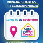 “AGUASCALIENTES ABRE PUERTAS AL EMPLEO: BRIGADA LABORAL LLEGA AL GUADALUPE PERALTA ESTE LUNES 10 DE NOVIEMBRE”