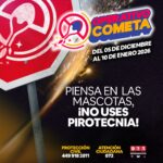 “OPERATIVO COMETA: PIENSA EN TUS MASCOTAS Y LAS DE LOS DEMÁS, NO USES PIROTECNIA PARA PREVENIR ACCIDENTES DURANTE LA TEMPORADA DECEMBRINA”