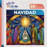 “NAVIDAD QUE UNE Y FORTALECE: CALVILLO CELEBRA EL ESPÍRITU DE FE, FAMILIA Y COMUNIDAD”