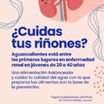 “IMPULSAN CAMPAÑA DE PREVENCIÓN RENAL EN AGUASCALIENTES PARA DETECTAR ENFERMEDADES HASTA 10 AÑOS ANTES”