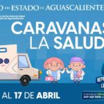 “CONTINÚAN LAS CARAVANAS MÉDICAS Y EN LA SEMANA DEL 13 AL 17 DE ABRIL LLEVARÁN SERVICIOS GRATUITOS A DIFERENTES PUNTOS DE AGUASCALIENTES”