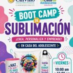 “CASA DEL ADOLESCENTE CALVILLO ABRE BOOT CAMP DE SUBLIMACIÓN PARA JÓVENES CREATIVOS Y EMPRENDEDORES”