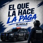 ¡EN AGUASCALIENTES QUIEN LA HACE LA PAGA!