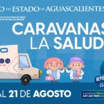 “CARAVANAS DE LA SALUD LLEVARÁN SERVICIOS MÉDICOS GRATUITOS A 29 SEDES DE AGUASCALIENTES”