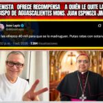 “PREOCUPANTE AMENAZA DE MORENISTA YOUTUBER CONTRA EL OBISPO DE AGUASCALIENTES OFRECEN 40 MIL PESOS PARA QUE ‘SE LO MADRUGUEN’”