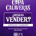 “ABREN ESPACIOS PARA VENDER ALIMENTOS Y ARTÍCULOS DURANTE LA COPA CALAVERAS 2026 EN AGUASCALIENTES”